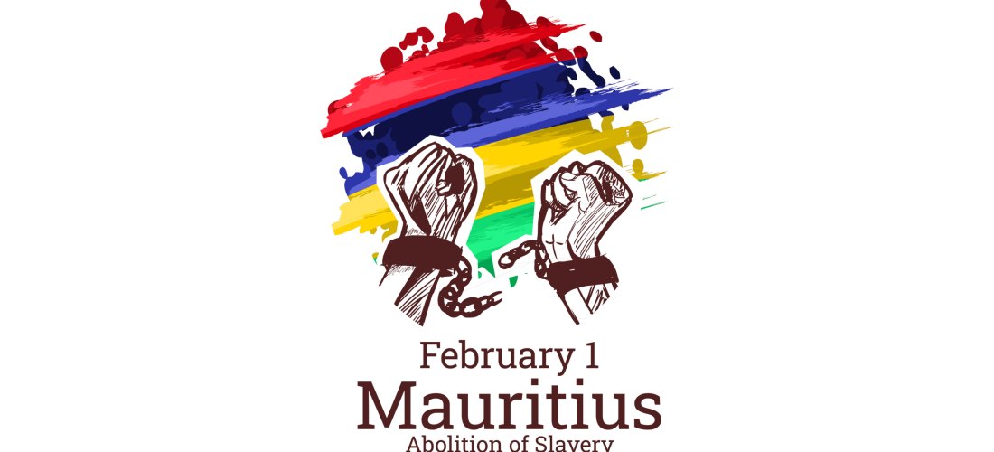 symbolische Darstellung zur Abschaffung der Sklaverei in Mauritius, die am 1. Februar gefeiert wird. Im Zentrum befinden sich zwei geballte Fäuste, deren Ketten gerade zerspringen – ein starkes Symbol für Freiheit und Befreiung. Im Hintergrund sind die vi
